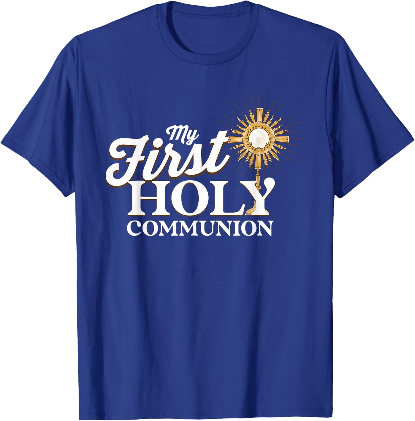 My First Holy Communion - Christian Catholic T-Shirt - T-Shirt | Royal