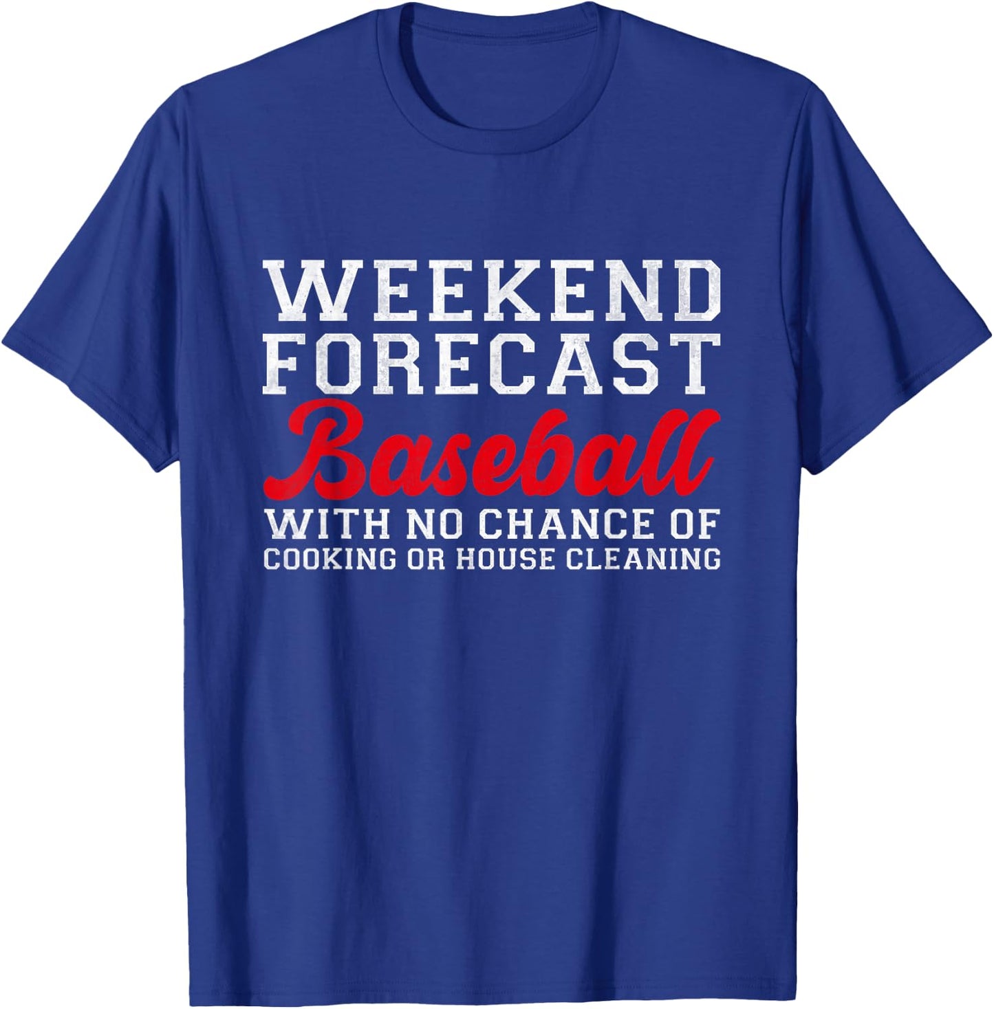 Retro Baseball Mom Mother's Day Weekend Forecast Baseball T-Shirt - T-Shirt | Royal
