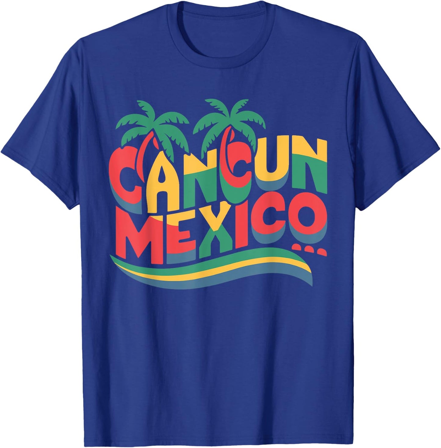 Funny Cancun Mexico Colorful Typography T-Shirt - T-Shirt | Royal