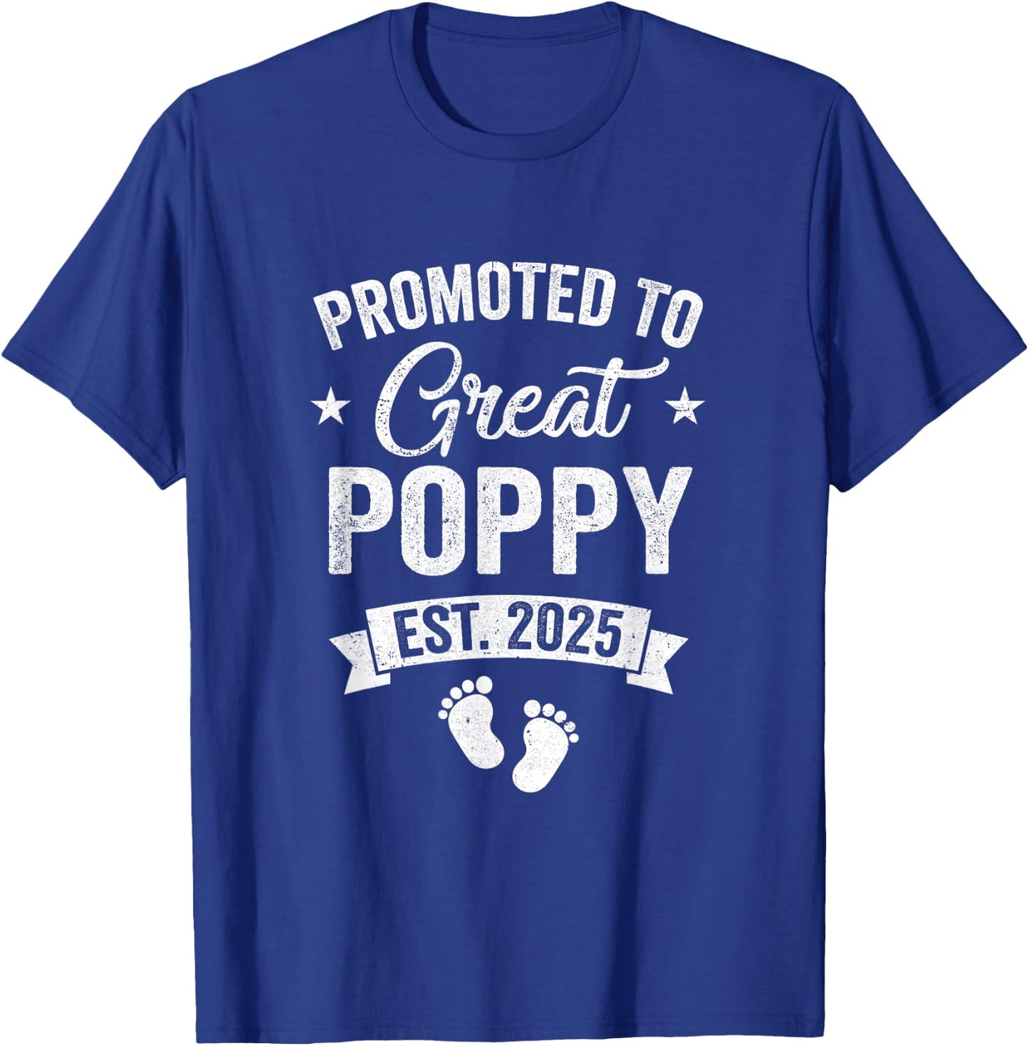 Promoted To Great Poppy Est 2025 Pregnancy Announcement T-Shirt - T-Shirt | Royal