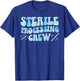 Sterile Processing Crew Sterile Processing Tech SPD Tech T-Shirt - T-Shirt | Royal