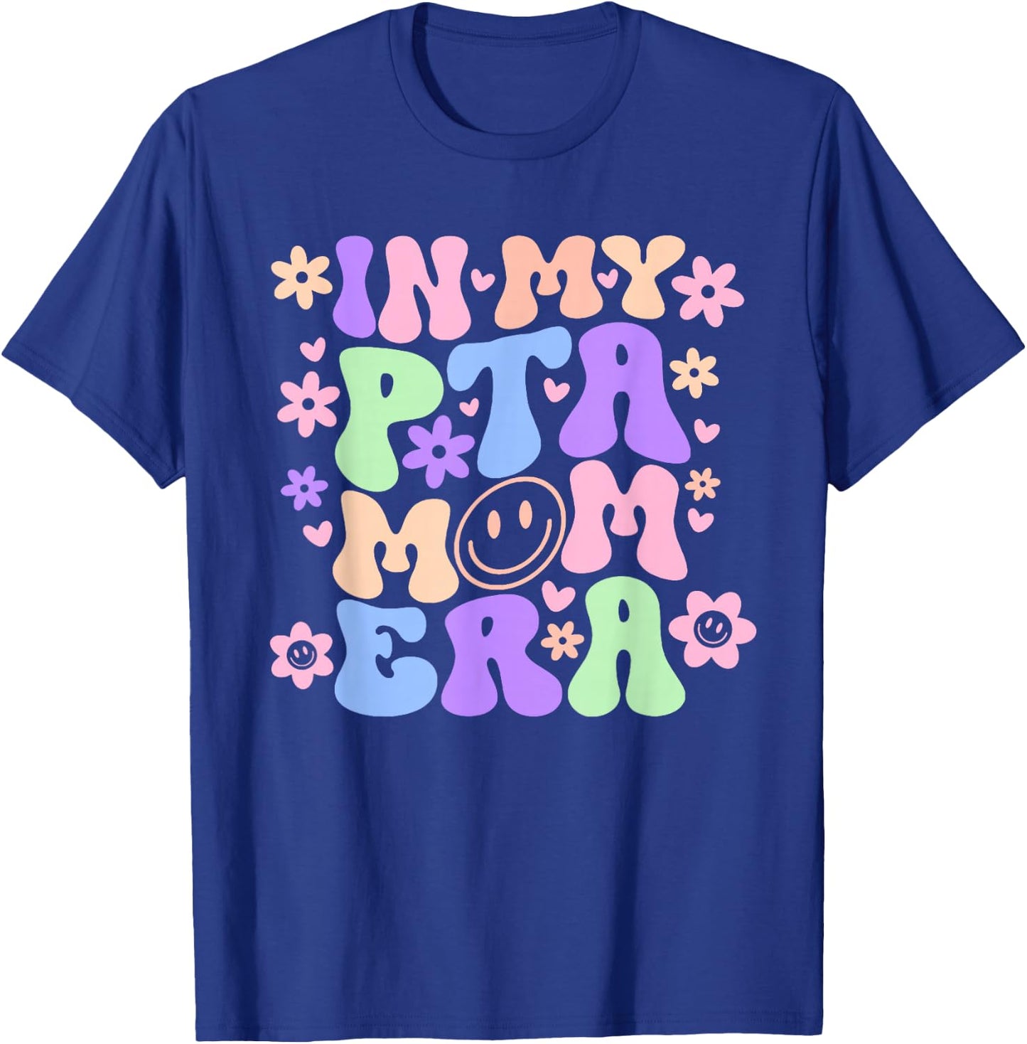 In My PTA Mom Era Retro Groovy Parent Organization PTA Team T-Shirt - T-Shirt | Royal