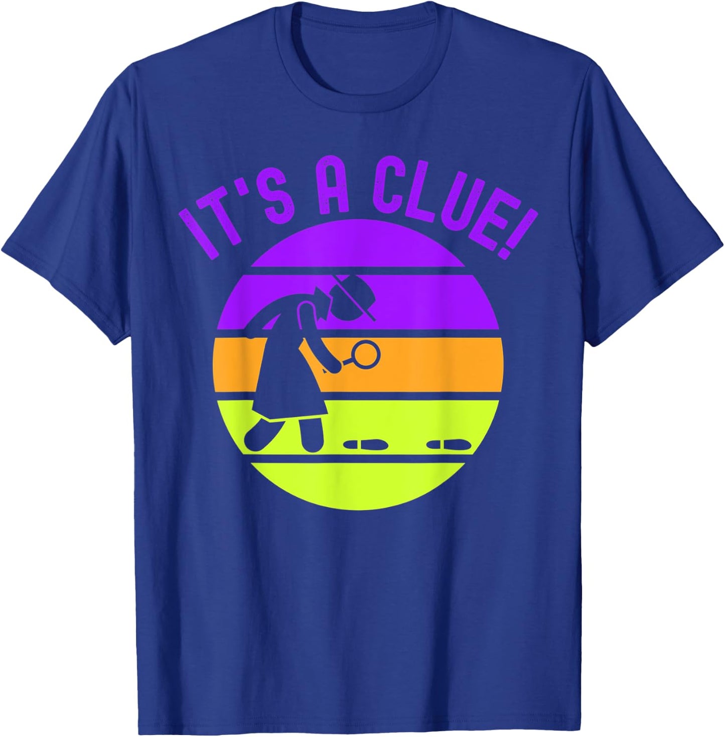 Retro Funny Detective Design & Men It's a Clue T-Shirt - T-Shirt | Royal