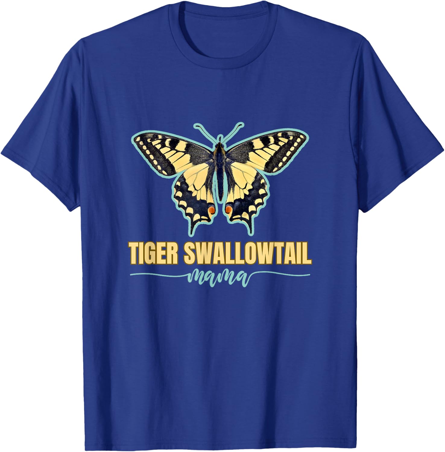 Tiger Swallowtail Butterfly Butterflies Tiger Swallowtails T-Shirt - T-Shirt | Royal
