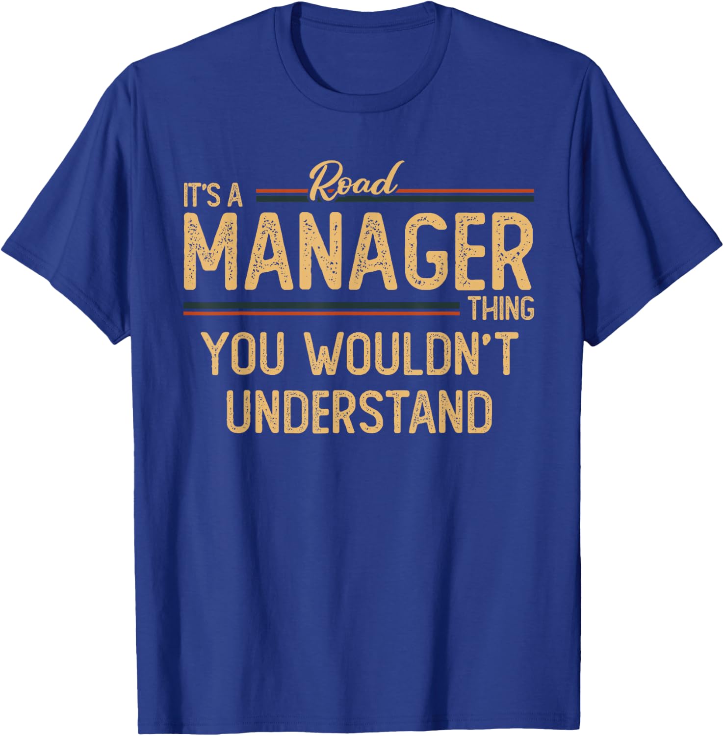 Road Manager T-Shirt - T-Shirt | Royal