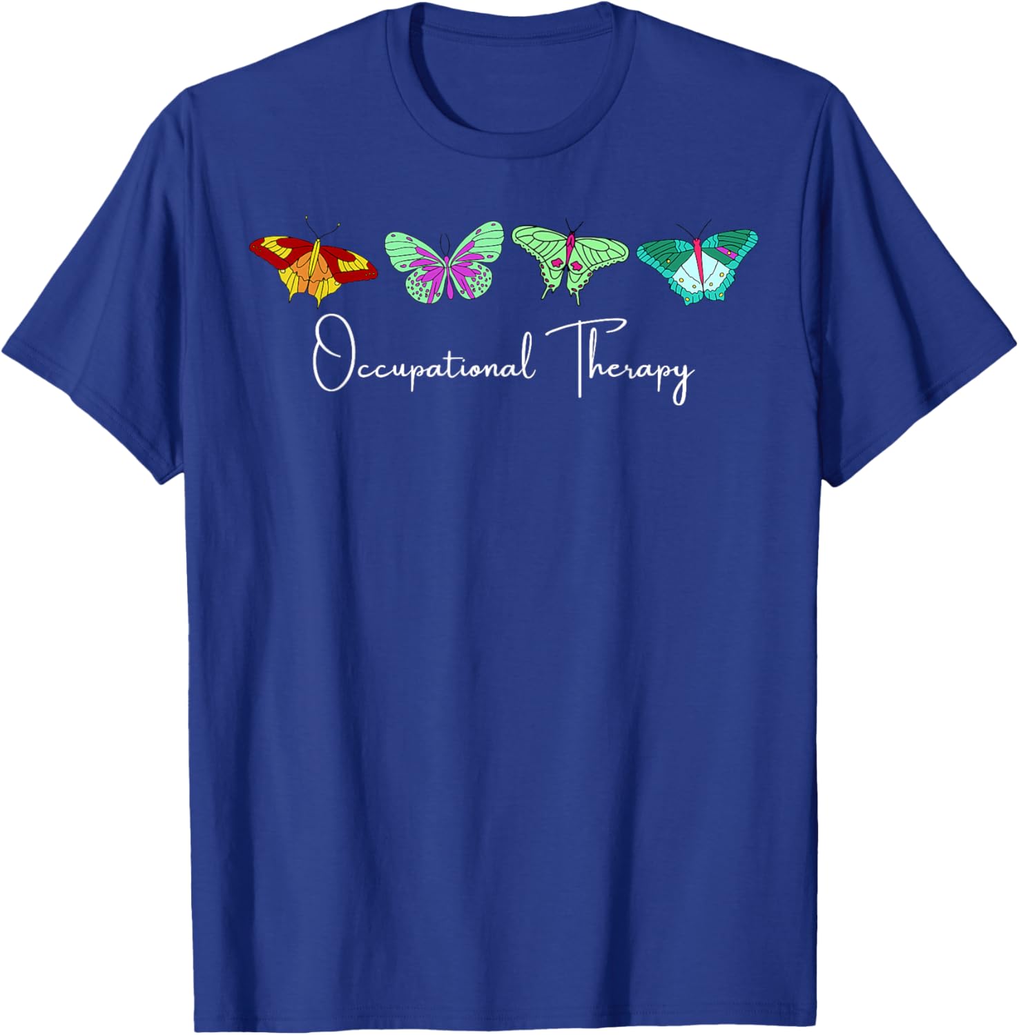 Occupational Therapist T-Shirt - T-Shirt | Royal