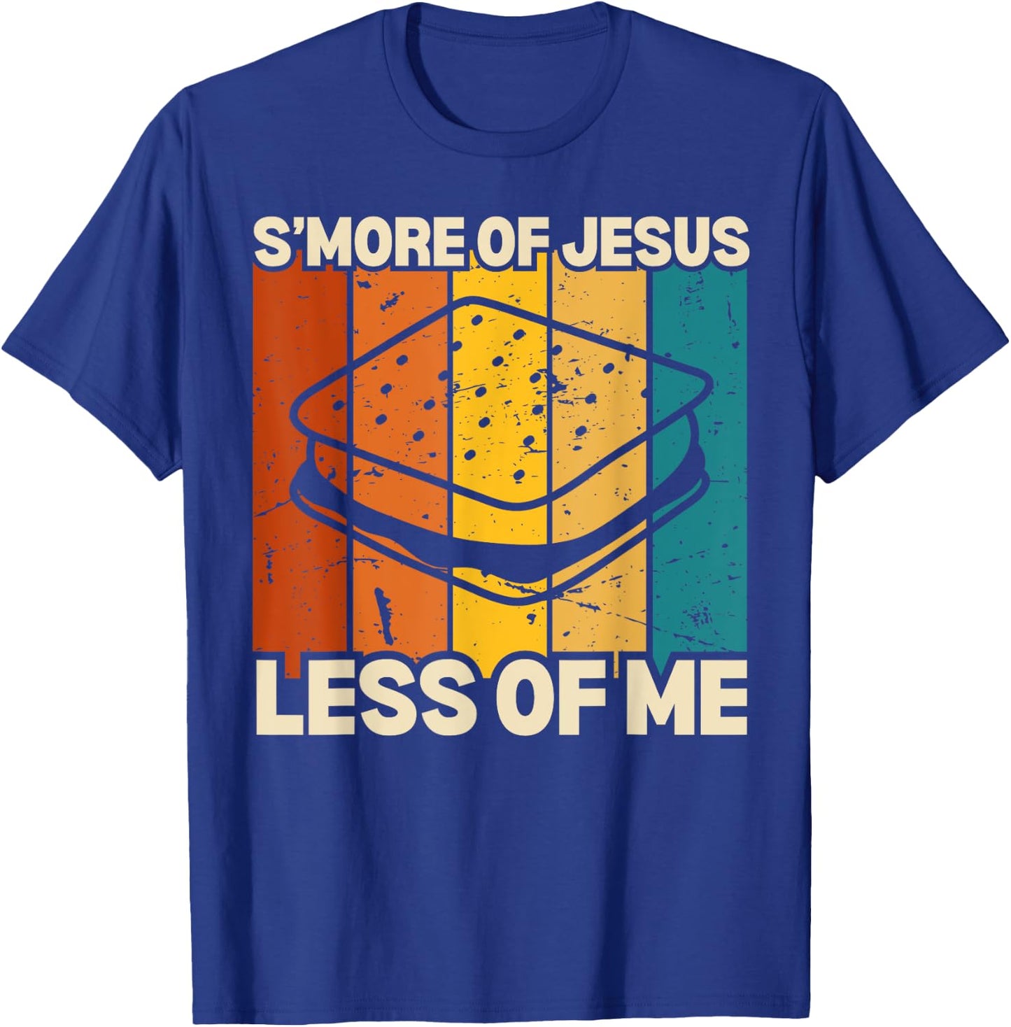Funny Smore Of Jesus Less Of Me Camping Christian Sunset T-Shirt - T-Shirt | Royal