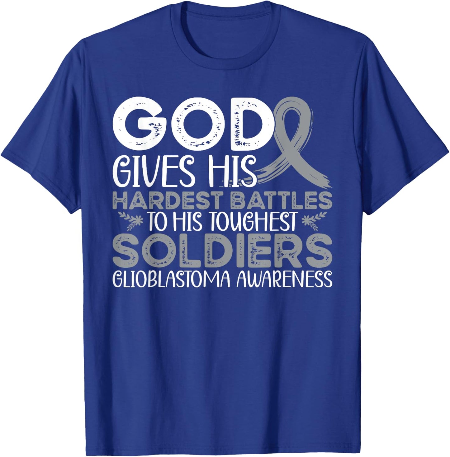 Glioblastoma Awareness Glioblastoma Warrior T-Shirt - T-Shirt | Royal