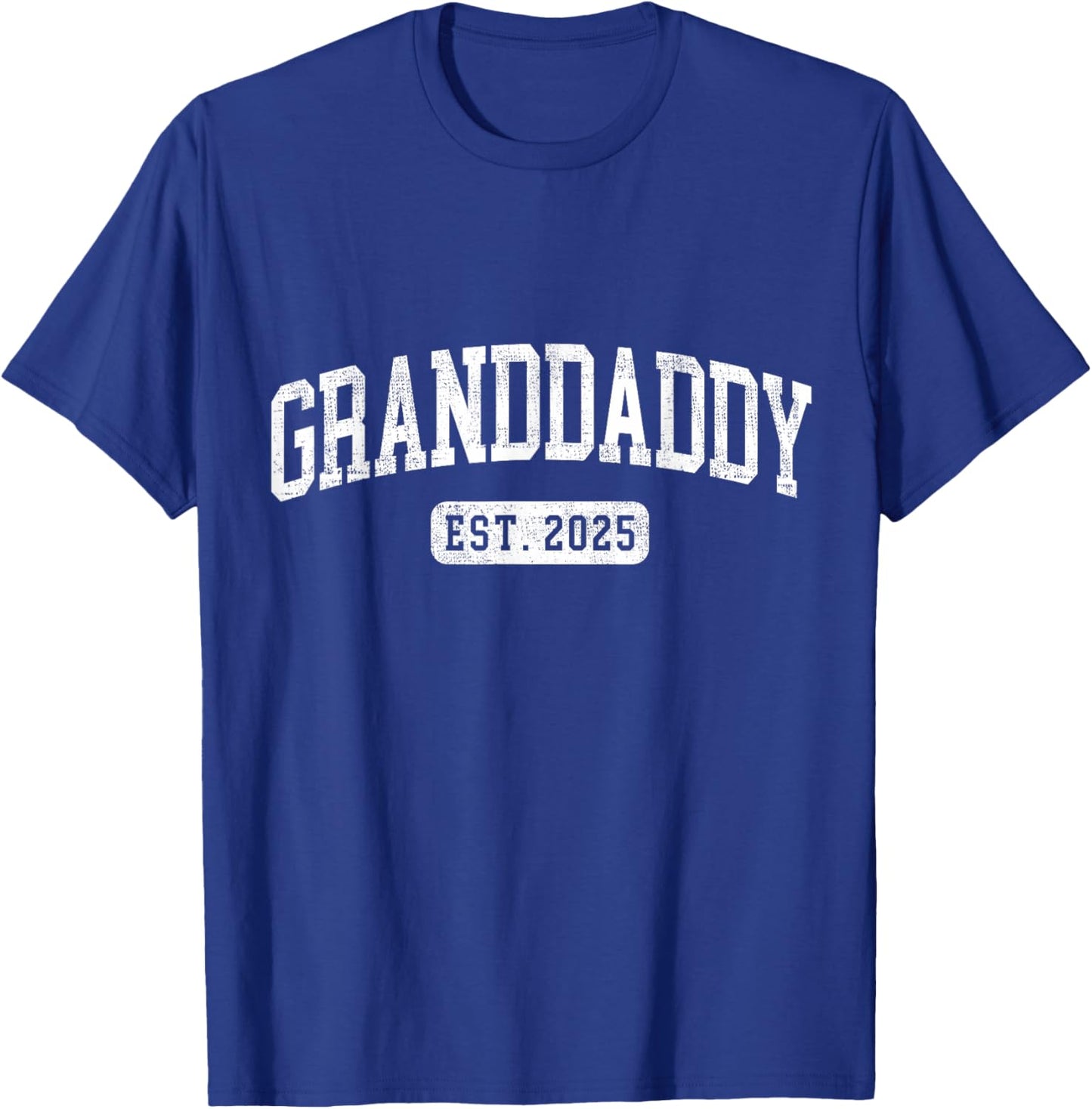 Granddaddy Est 2025 Promoted To Granddaddy Announcement T-Shirt - T-Shirt | Royal