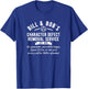 Bill & Bob's Character Defect Removal Service AA NA T-Shirt - T-Shirt | Royal