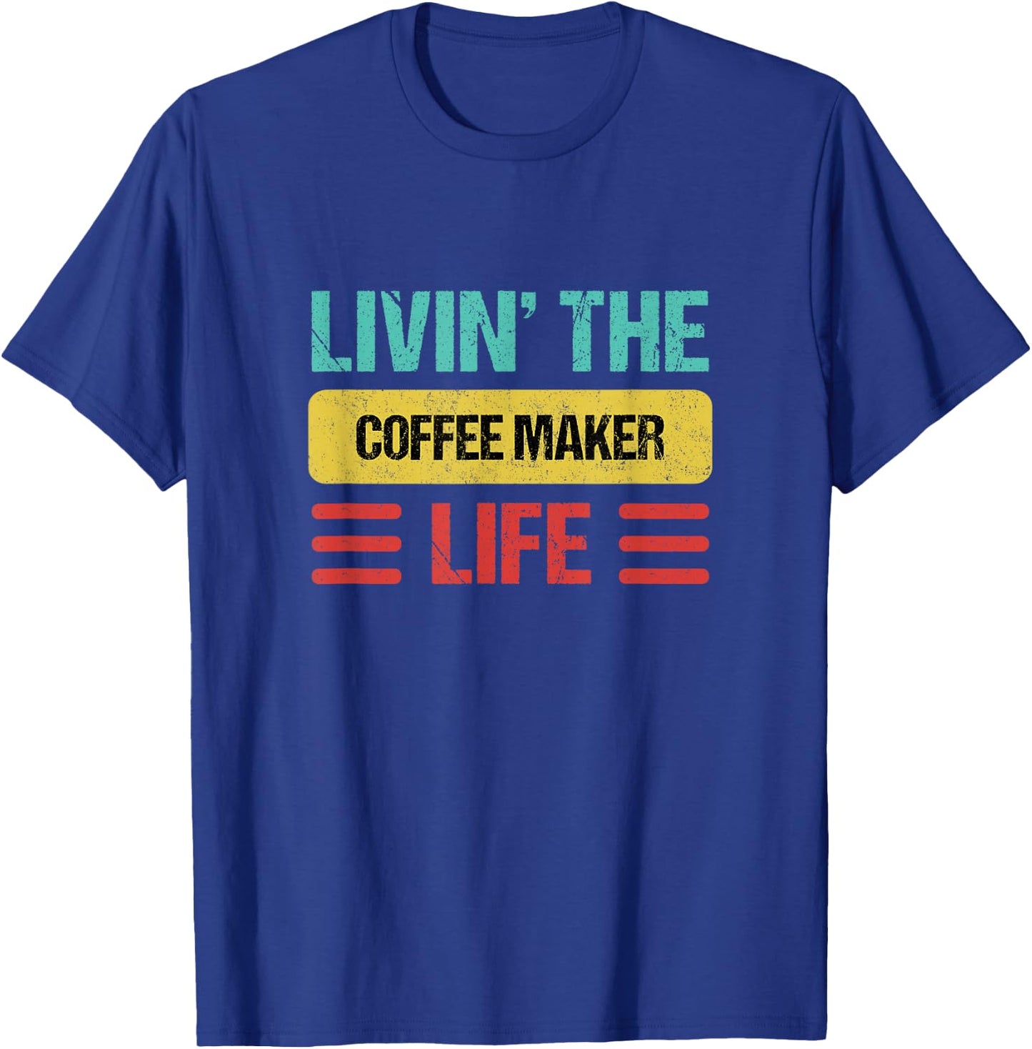 Coffee Maker T-Shirt - T-Shirt | Royal