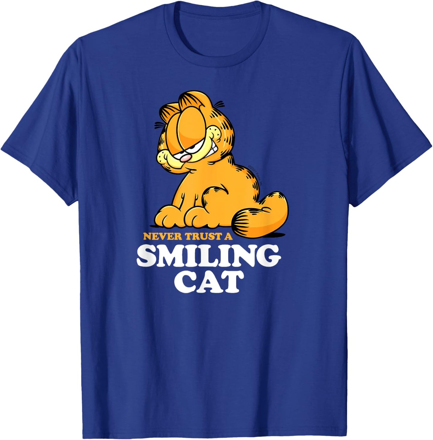 Garfield - Never Trust A Smiling Cat Sarcastic Graphic T-Shirt - T-Shirt | Royal