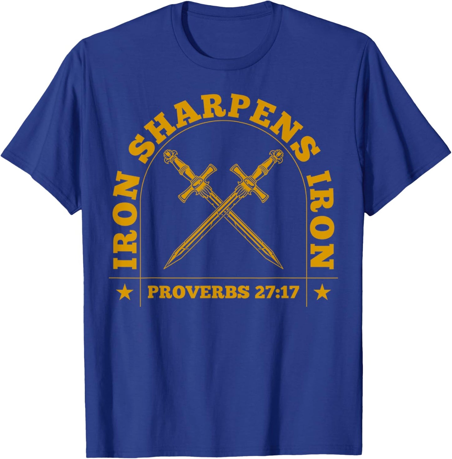 Vintage Iron Sharpens Iron Men Women Faith Religious Gift T-Shirt - T-Shirt | Royal