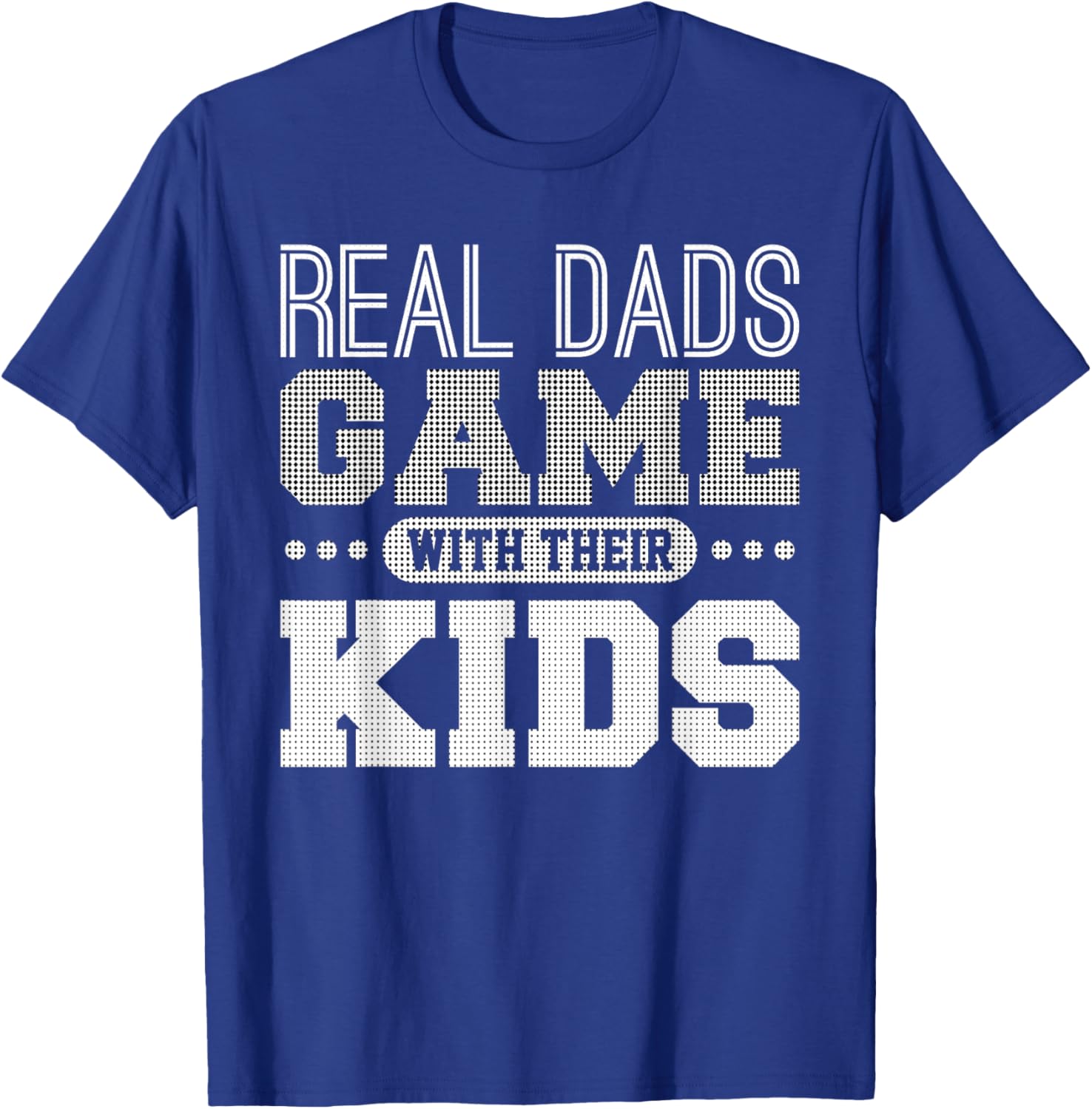 Gaming Fathers Day Gamer Dad Shirt Gift from Son or Daughter T-Shirt - T-Shirt | Royal