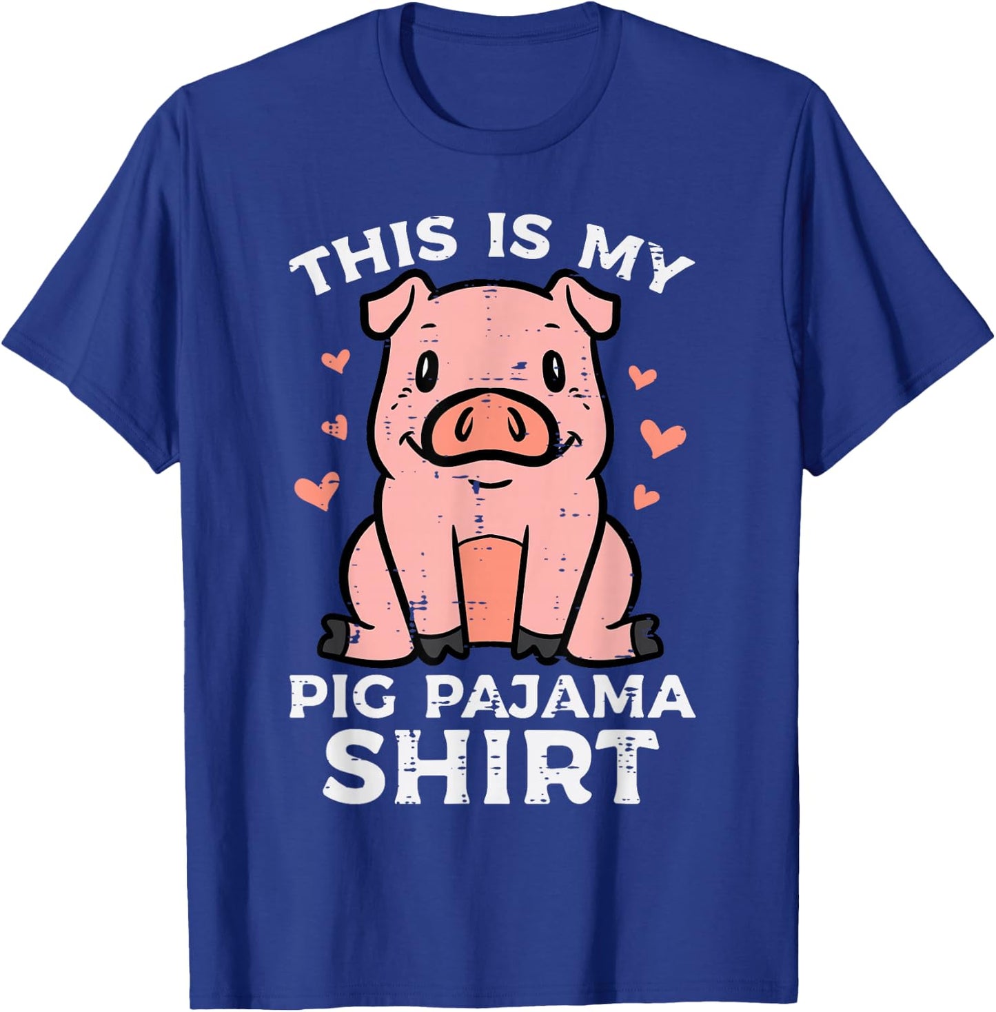 This Is My Pig Pajama Shirt Cute Hog Swine Women Kids Men T-Shirt - T-Shirt | Royal