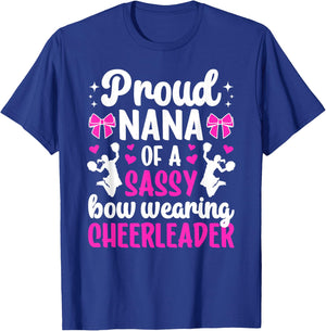 Proud Nana Of A Cheerleader Nana Cheer Nana Grandma T-Shirt - T-Shirt | Royal