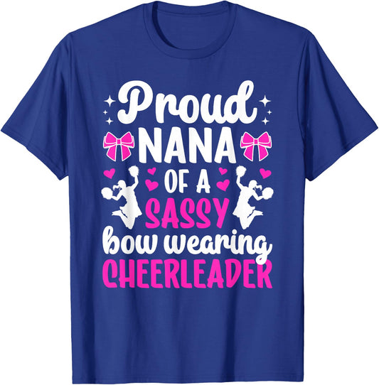 Proud Nana Of A Cheerleader Nana Cheer Nana Grandma T-Shirt - T-Shirt | Royal