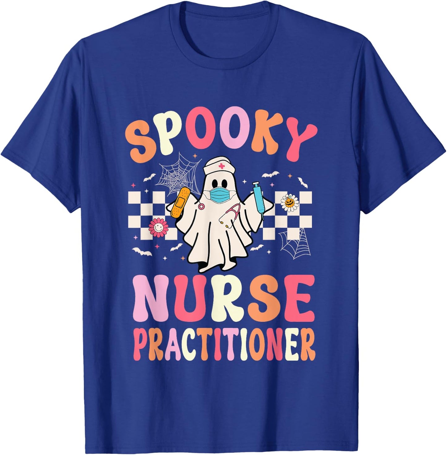 Spooky Nurse Practitioner Ghost Halloween Nurse Practitioner T-Shirt - T-Shirt | Royal