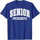 Class of 2025 Senior 2025 Last First Day of Senior 2025 T-Shirt - T-Shirt | Royal