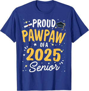 Proud Pawpaw Of A 2025 Senior Graduation Class 2025 Senior T-Shirt - T-Shirt | Royal