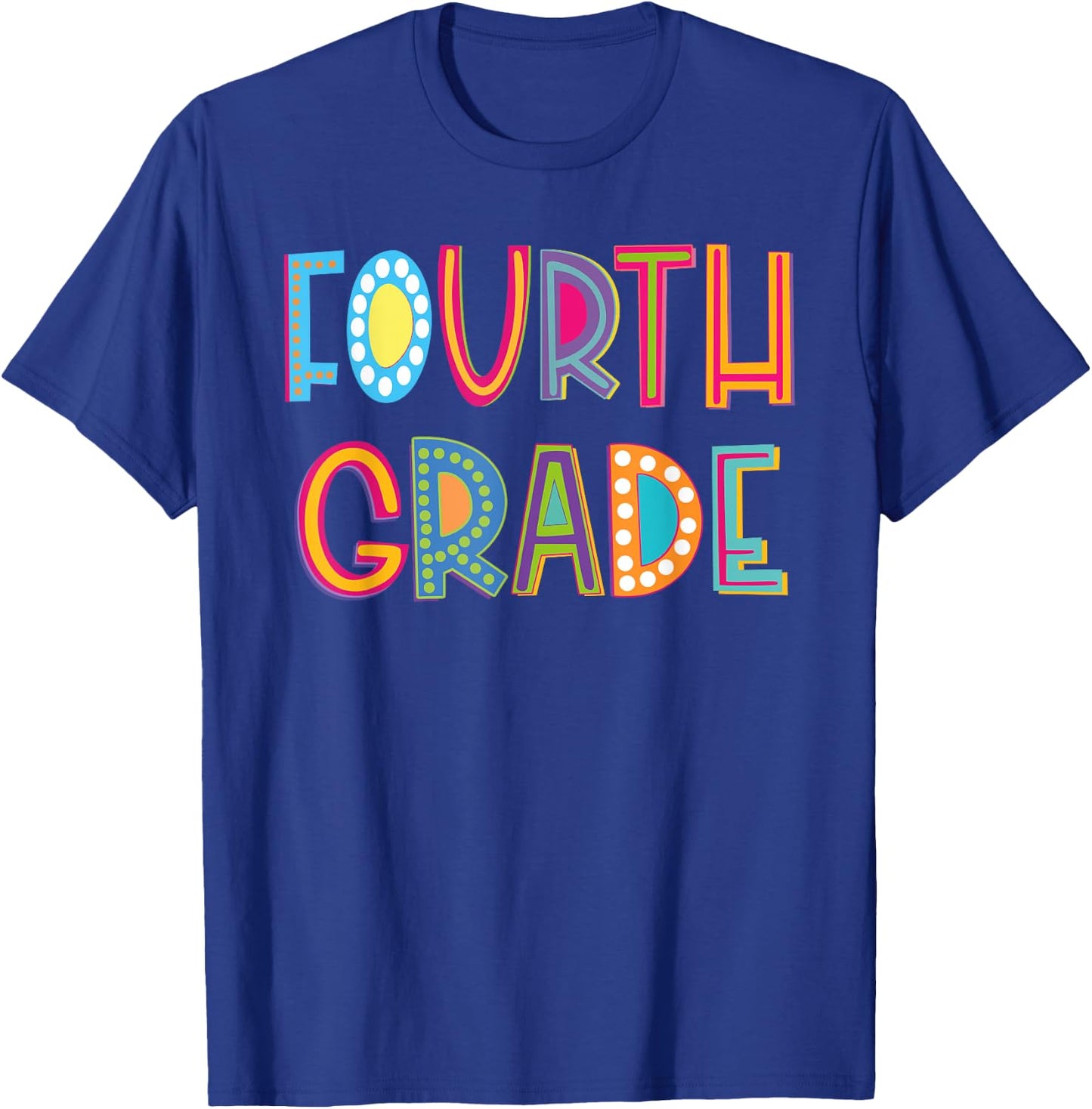 Cute Polka Dot Fourth Grade 4th Grade School Teacher Kids T-Shirt - T-Shirt | Royal
