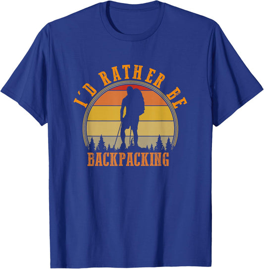 I'd Rather Be Backpacking Retro Hiking Camping Bushcraft T-Shirt - T-Shirt | Royal
