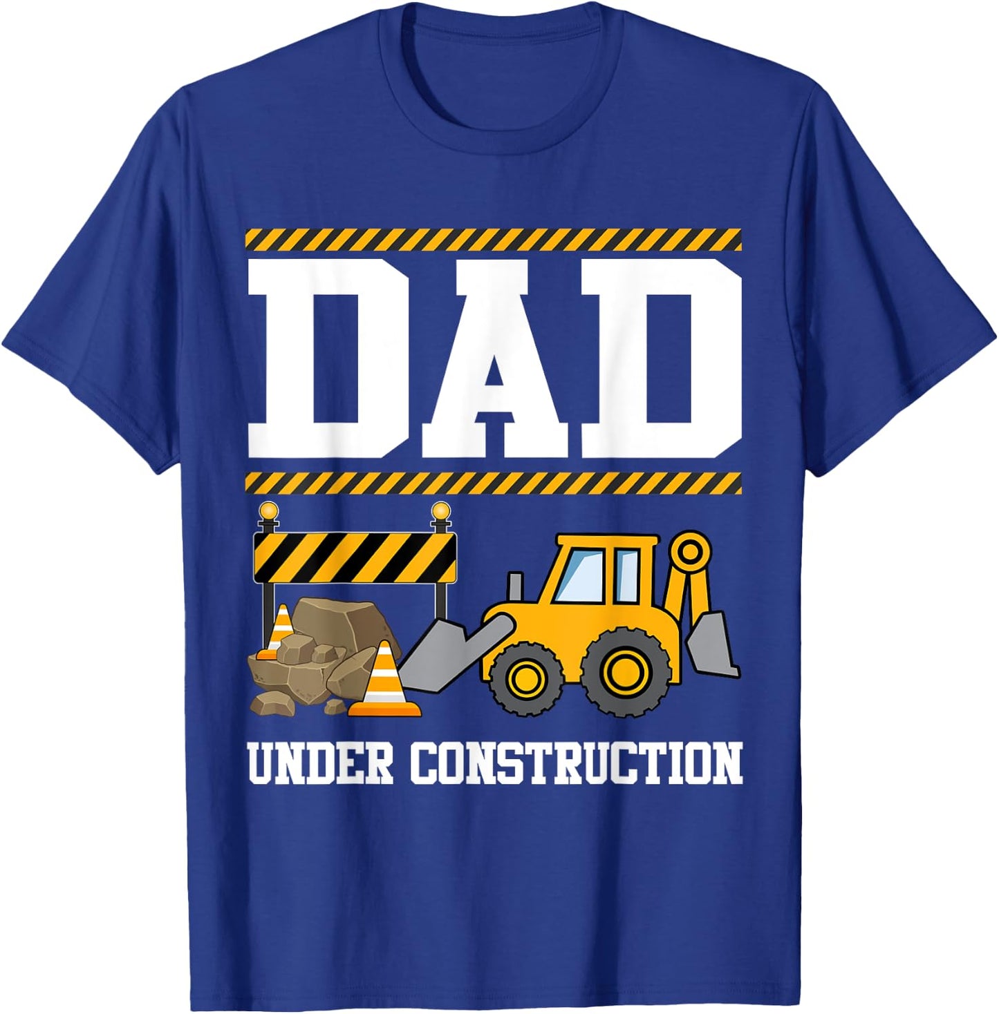 Dad Under Construction Kids Truck Excavator Matching Family T-Shirt - T-Shirt | Royal