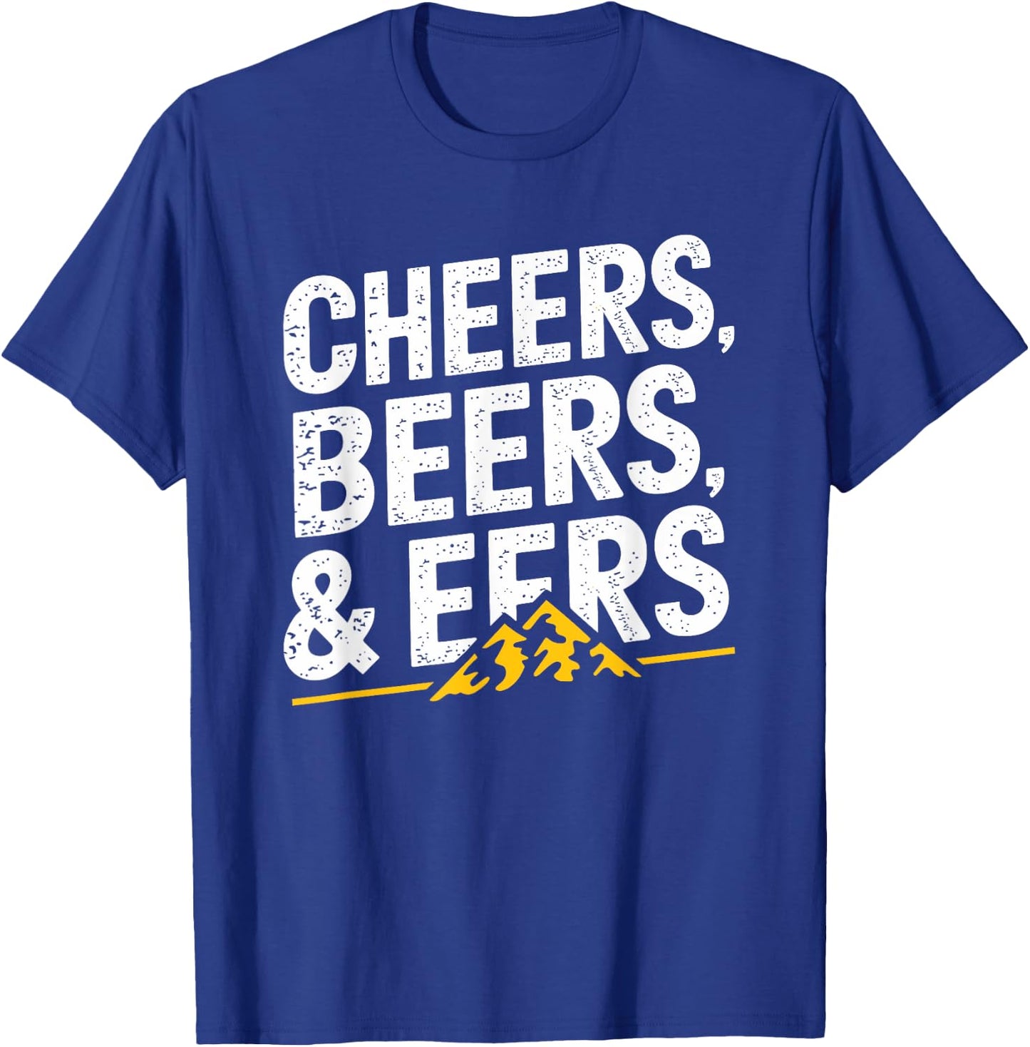 Cheers Beers And Mountaineers T-Shirt - T-Shirt | Royal