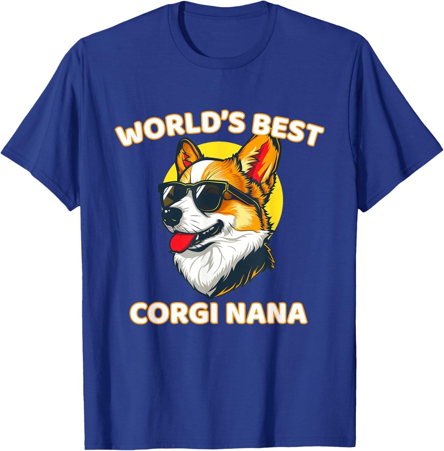 Funny World's Best Corgi Grandma Nana T-Shirt - T-Shirt | Royal