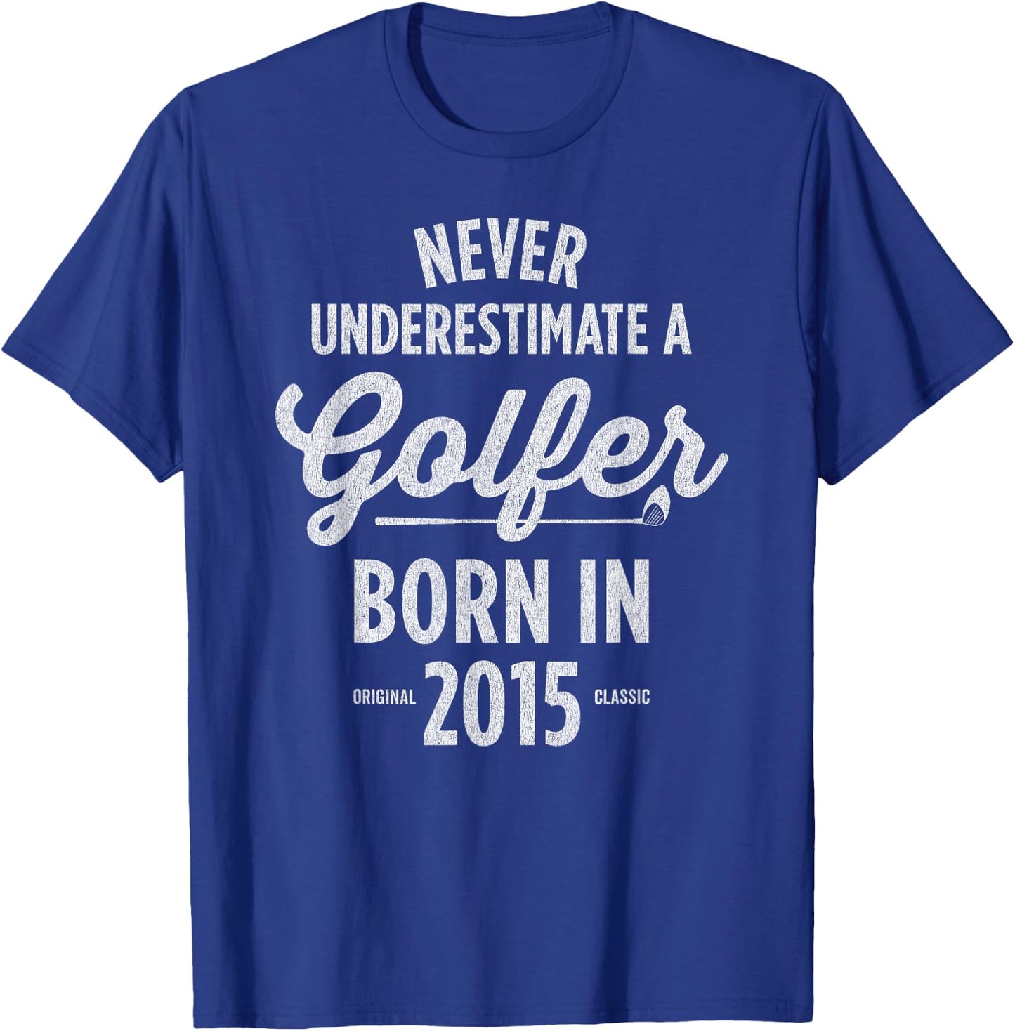 10 Year Old Golfer: Golfing Golf 2015 10th Birthday T-Shirt - T-Shirt | Royal