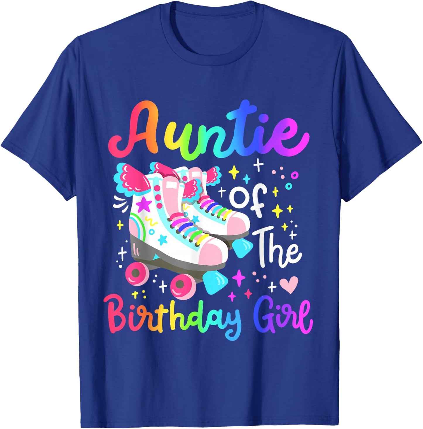 Auntie of the Birthday Girl Skater Roller Skate Family Party T-Shirt - T-Shirt | Royal