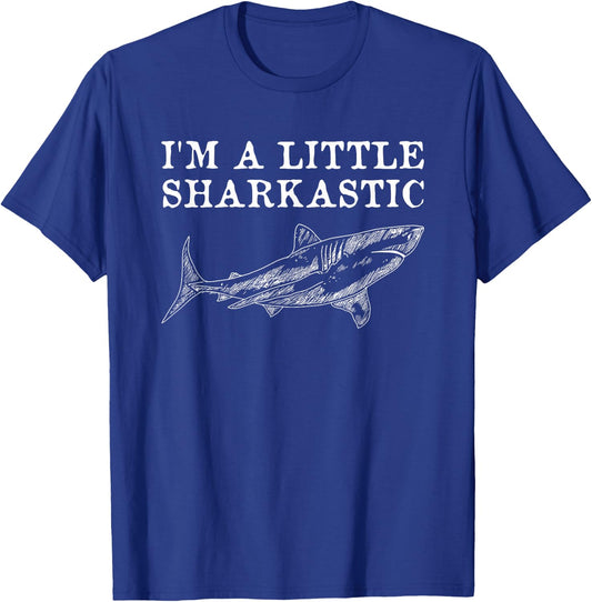 I'm A-Little Sharkastic Funny Apparel T-Shirt - T-Shirt | Royal