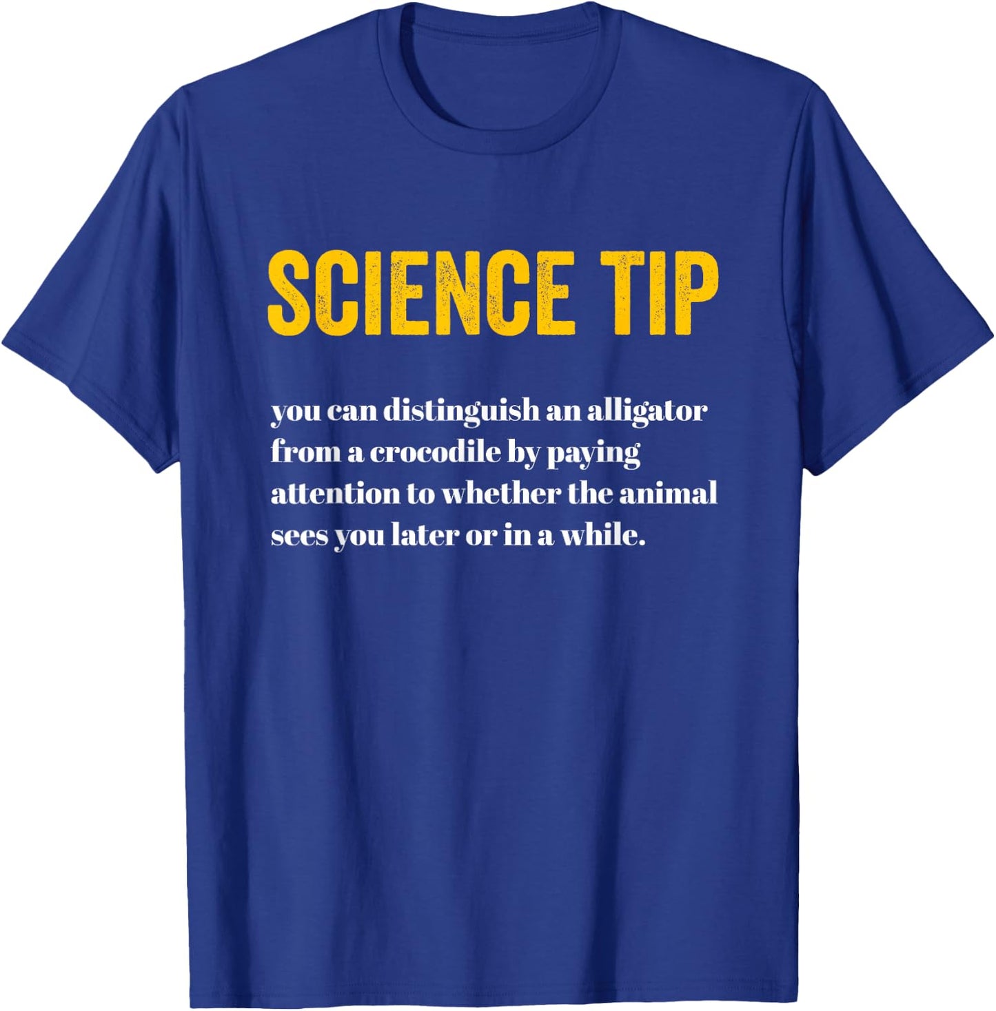 Crocodile Alligator Funny Science Tip alligator , Small, Black T-Shirt - T-Shirt | Royal