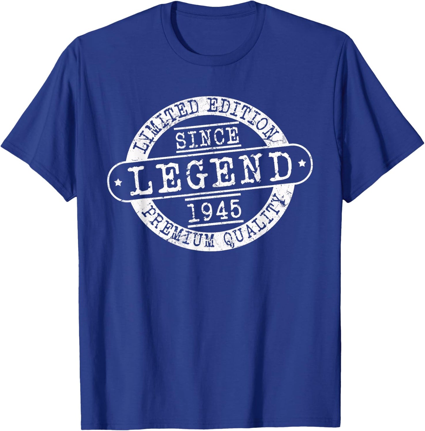 Legend Since 1945, Rustic Style Born In 1945 Birthday Gifts T-Shirt - T-Shirt | Royal