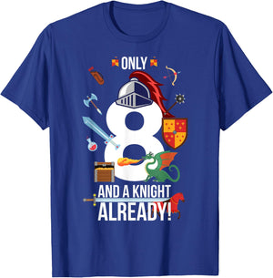 8th Birthday Boy "Only 8 And A Knight Already" Funny T-Shirt - T-Shirt | Royal