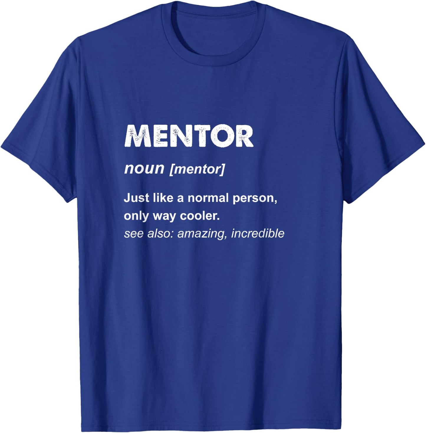 Mentor T-Shirt - T-Shirt | Royal