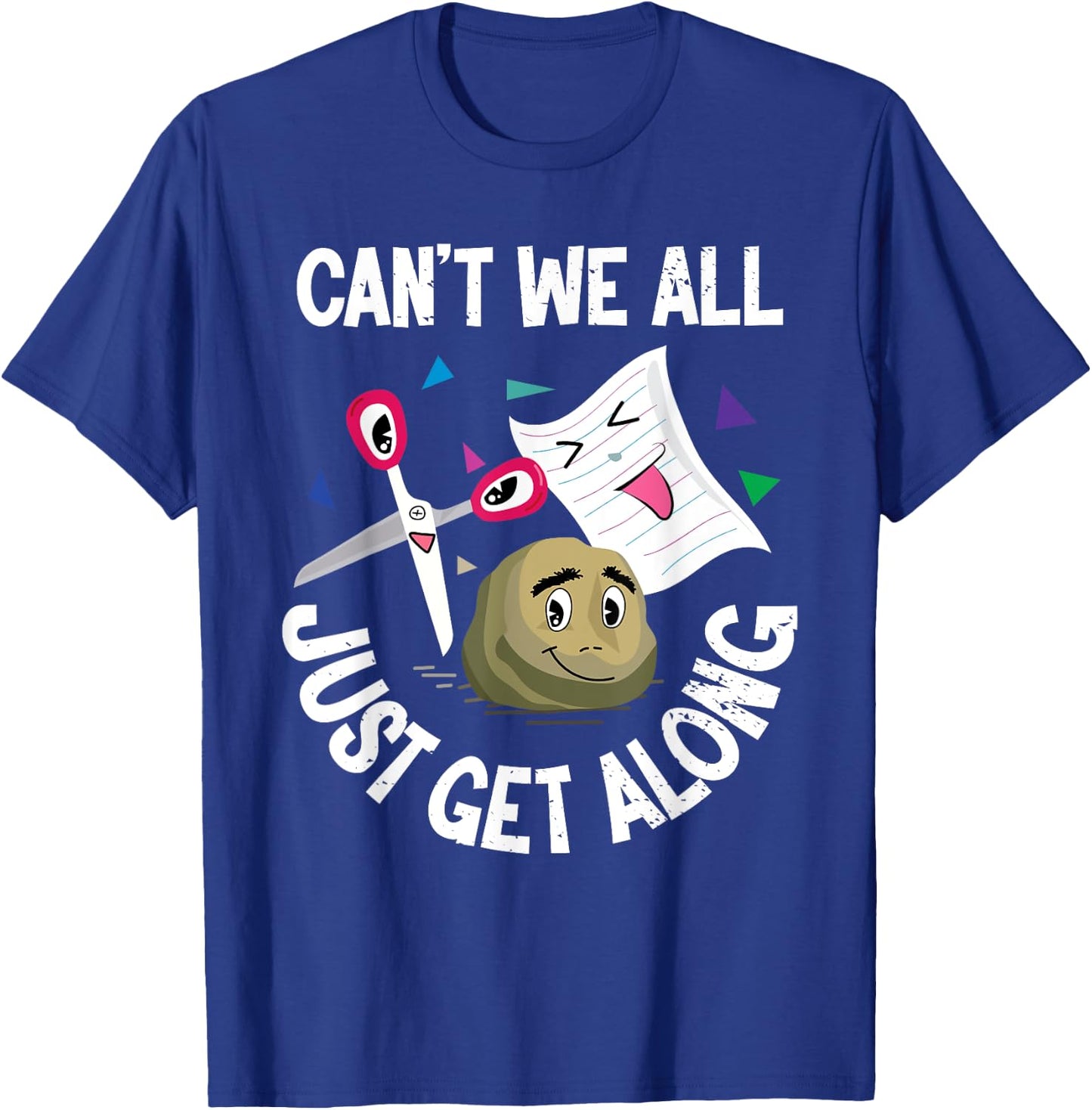 Can't We All Just Get Along Funny Rock Paper Scissors Gifts T-Shirt - T-Shirt | Royal