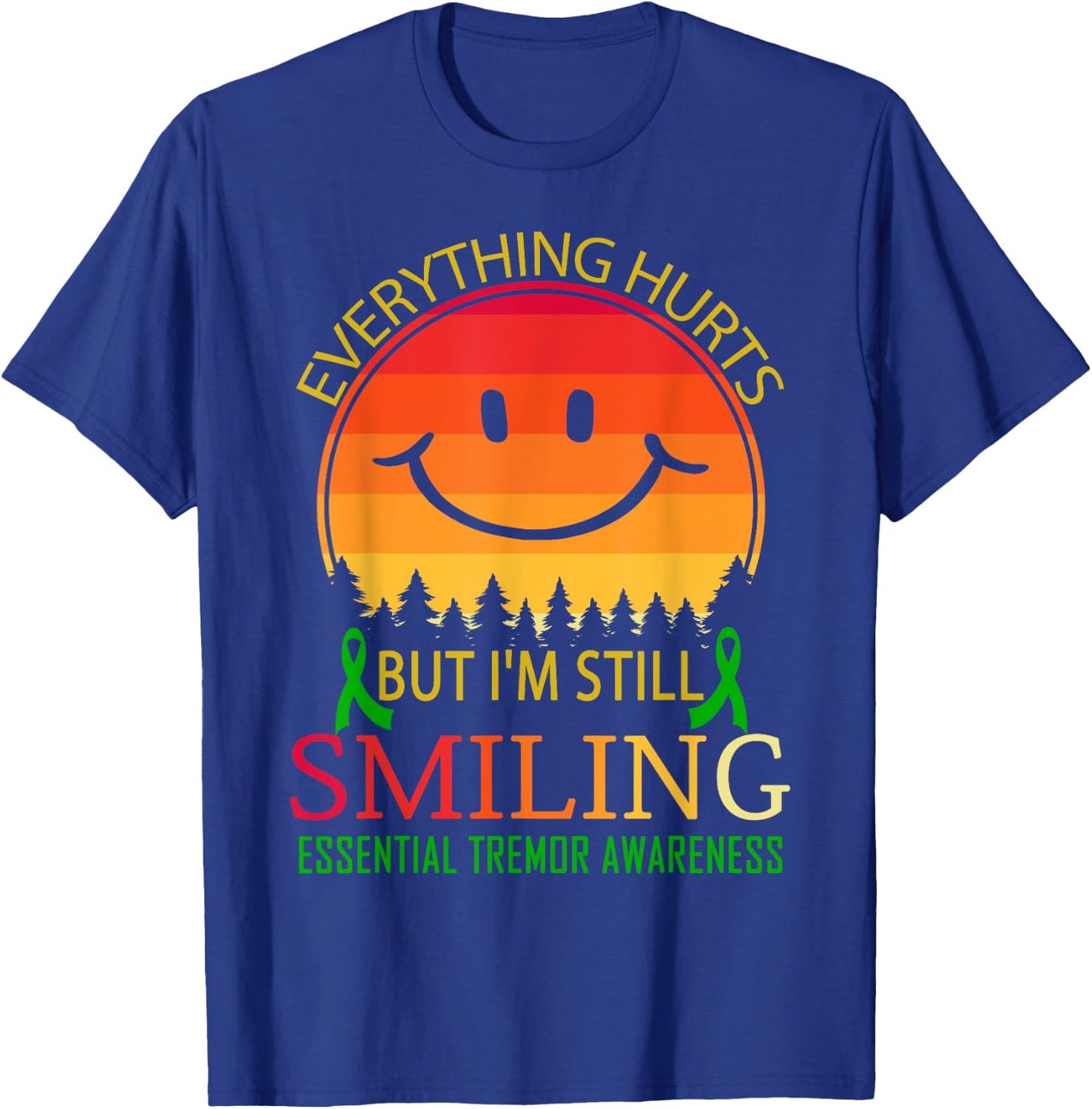 I'm still smiling Essential tremor Awareness T-Shirt - T-Shirt | Royal