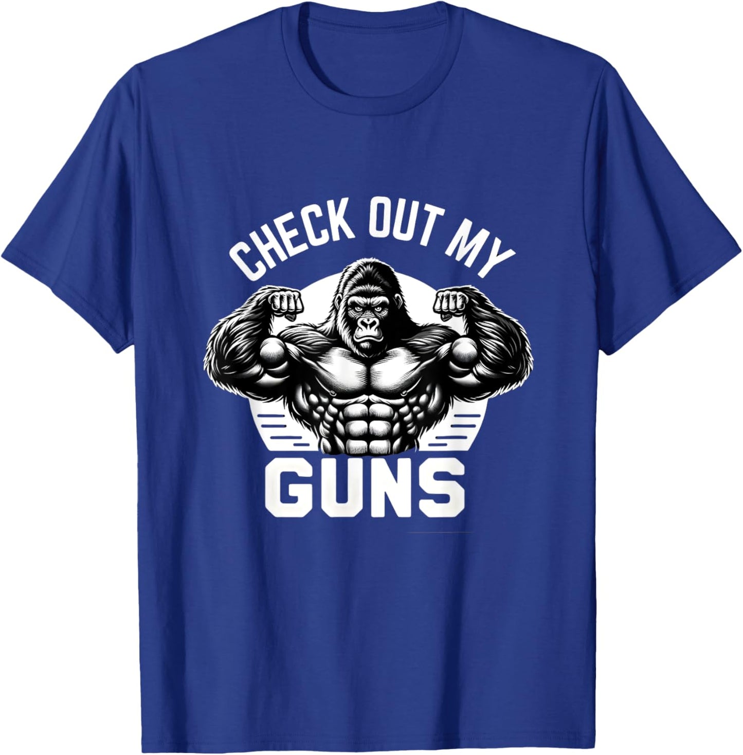Check out my guns, Funny Gym Workout Bodybuilding Lifting T-Shirt - T-Shirt | Royal