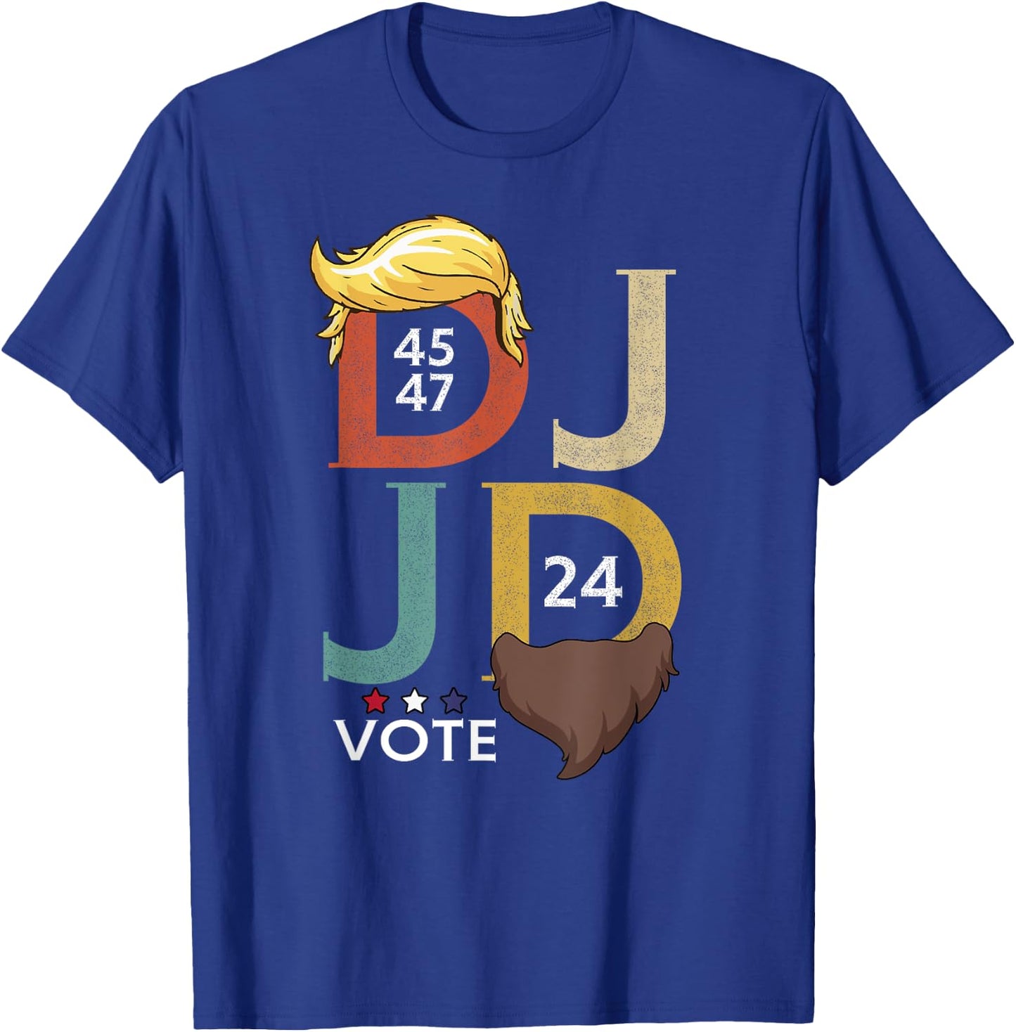 DJ & JD Trump Hair Vance Beard Vote for President 2024 T-Shirt - T-Shirt | Royal