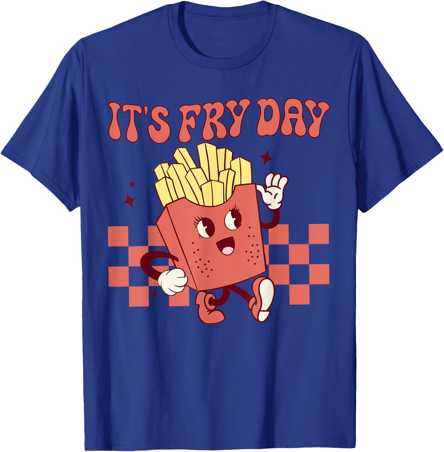 It's Fry Day - Funny French Fries Fast Food T-Shirt - T-Shirt | Royal