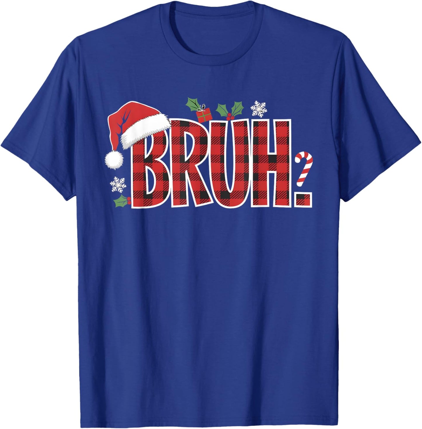 Bruh Christmas Plaid Gifts For Teens Boys Kids Xmas Pajamas T-Shirt - T-Shirt | Royal