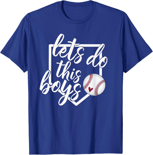 Baseball Mom Shirt Baseball Gift Let's Do This Boys T-Shirt - T-Shirt | Royal