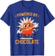 Sweets Chocolate Bars Chocolate Lover Chocolate Milk Quote T-Shirt - T-Shirt | Royal