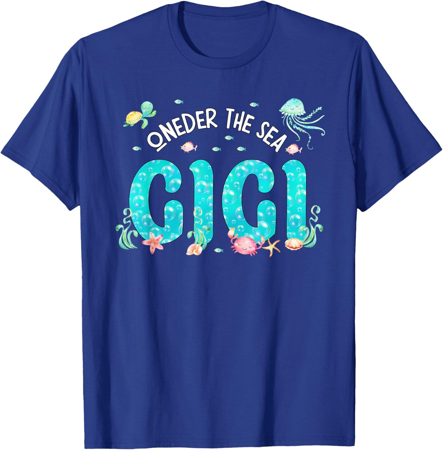 Under Sea Gigi Birthday Girl Boy Matching Family Party T-Shirt - T-Shirt | Royal