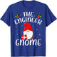 Matching Family Group Christmas The Engineer Gnome T-Shirt - T-Shirt | Royal