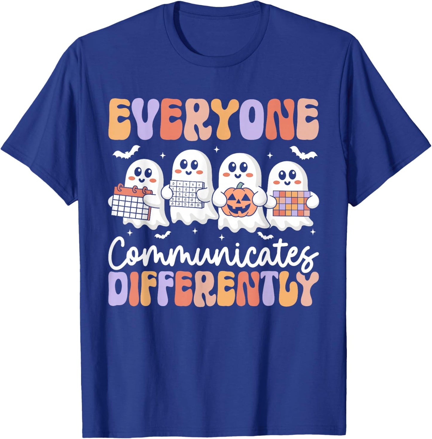 Everyone Communicates Differently Halloween Autism Teacher T-Shirt - T-Shirt | Royal