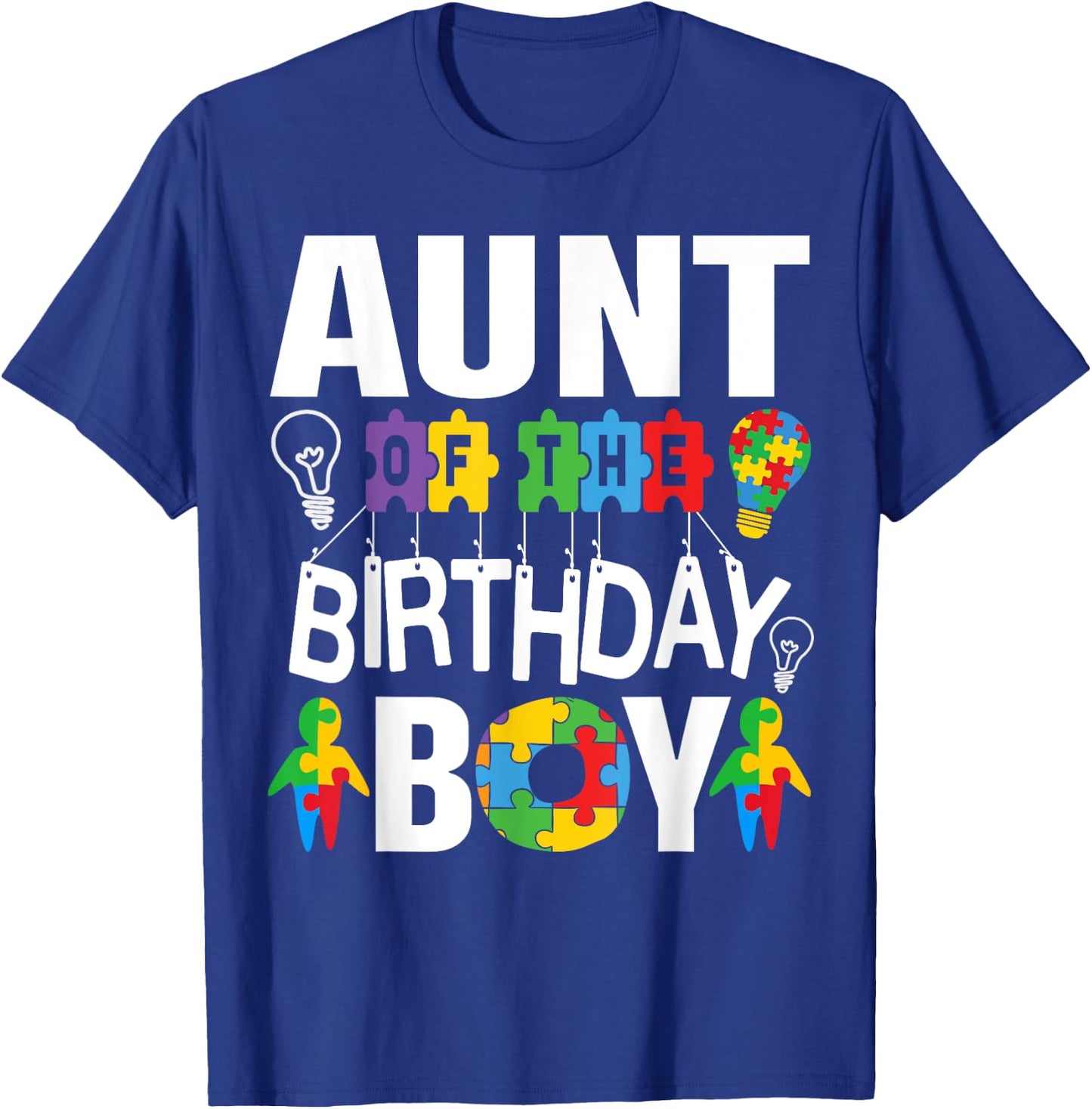 Aunt Of The Birthday Boy Autism T-Shirt - T-Shirt | Royal