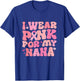 Groovy I Wear Pink For My Nana Breast Cancer Awareness T-Shirt - T-Shirt | Royal