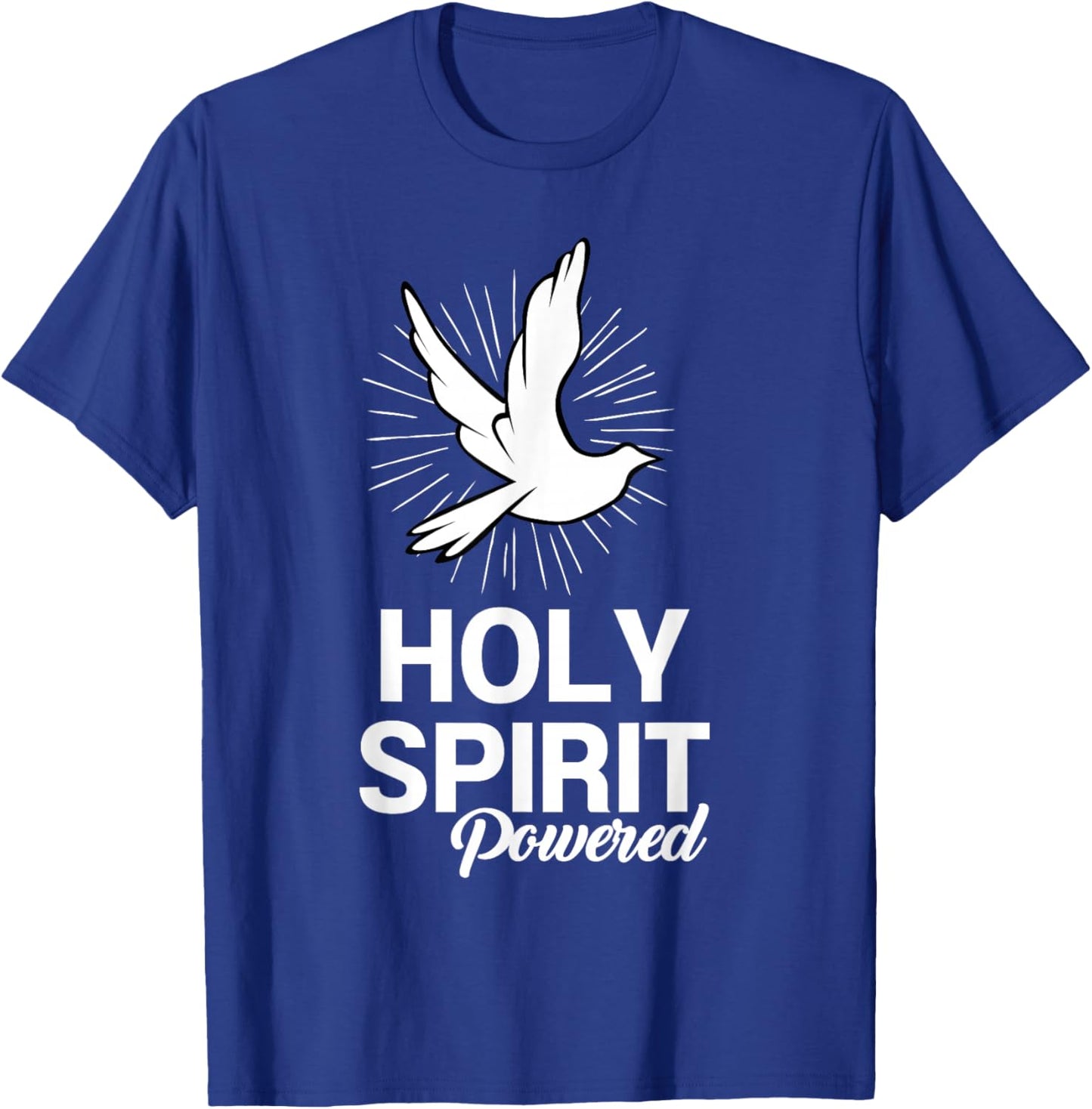Holy Spirit Dove Powered Christian Gifts T-Shirt - T-Shirt | Royal